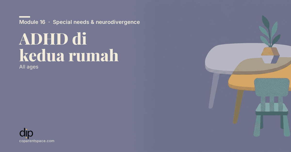 ADHD di kedua rumah