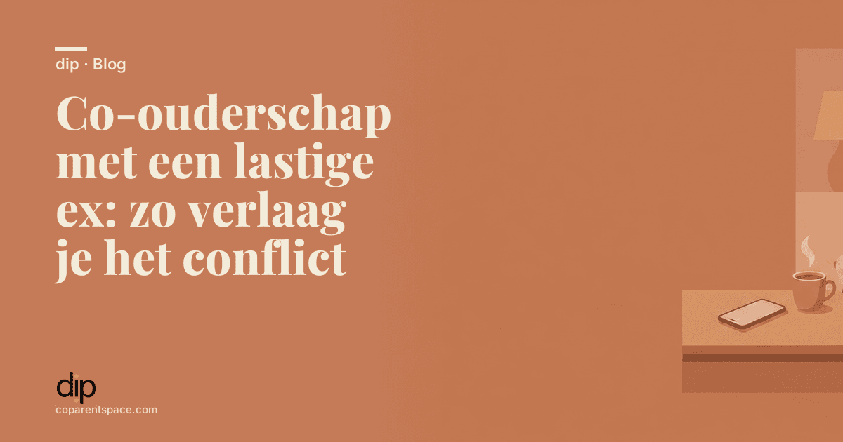 Co-ouderschap met een lastige ex: zo verlaag je het conflict