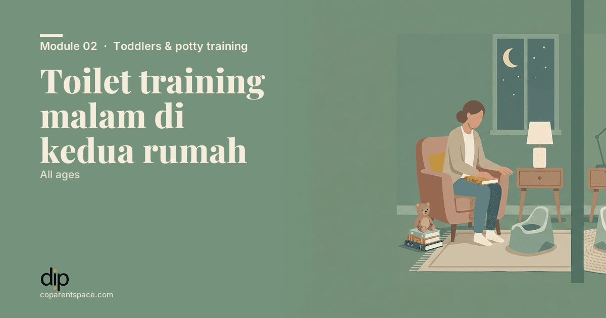 Toilet training malam di kedua rumah