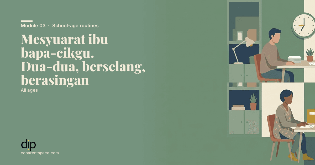 Mesyuarat ibu bapa-cikgu. Dua-dua, berselang, berasingan