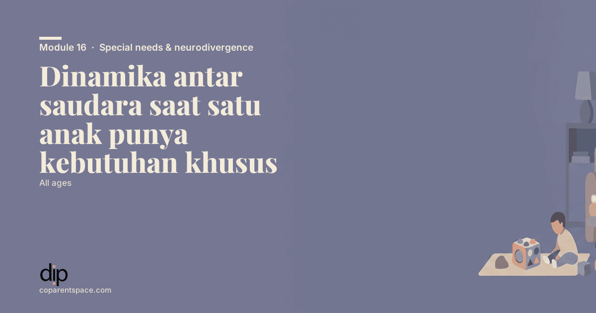 Dinamika antar saudara saat satu anak punya kebutuhan khusus
