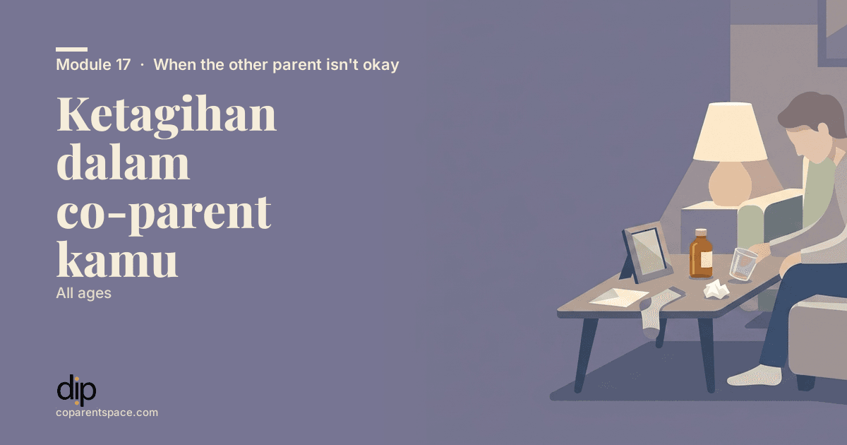 Ketagihan dalam co-parent kamu
