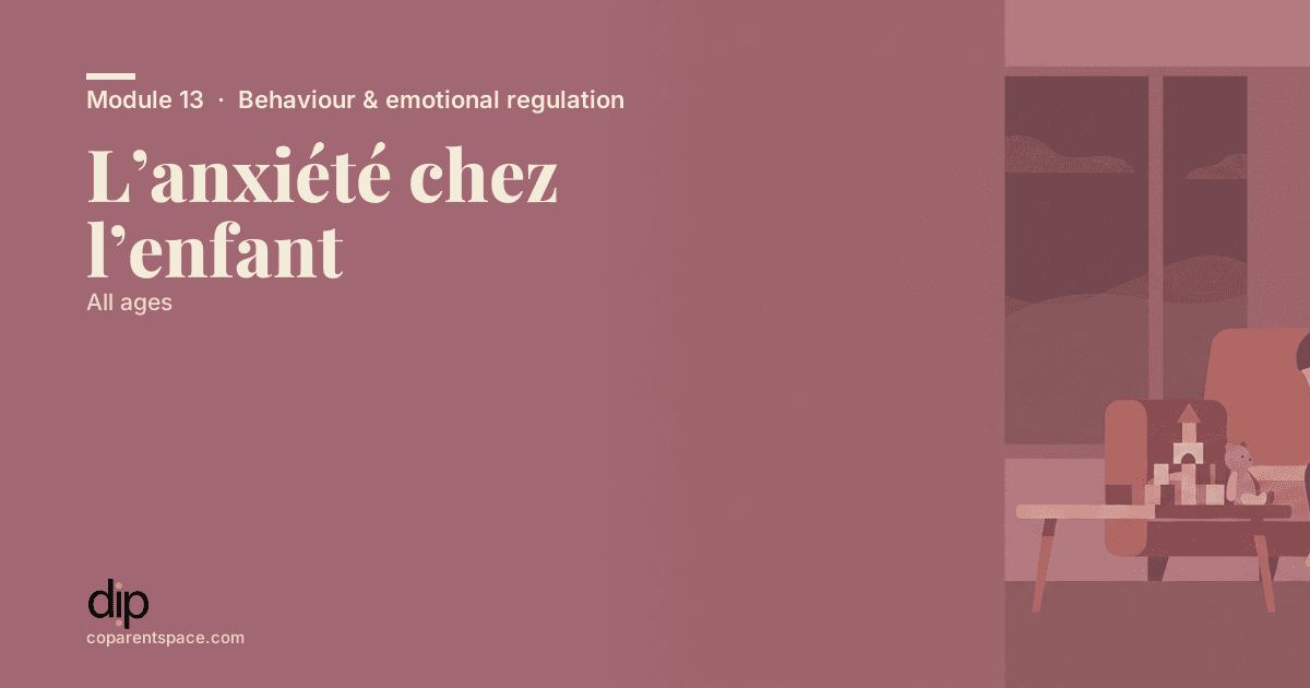 L’anxiété chez l’enfant