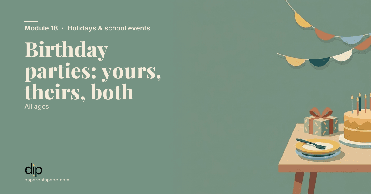 Birthday parties: yours, theirs, both