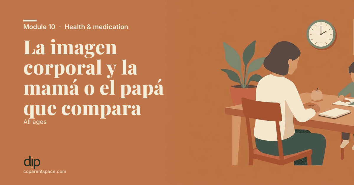 La imagen corporal y la mamá o el papá que compara