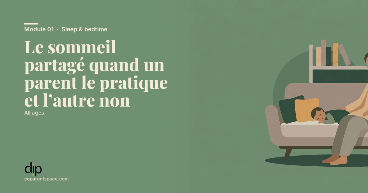 Le sommeil partagé quand un parent le pratique et l’autre non