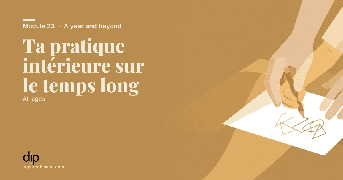 Ta pratique intérieure sur le temps long