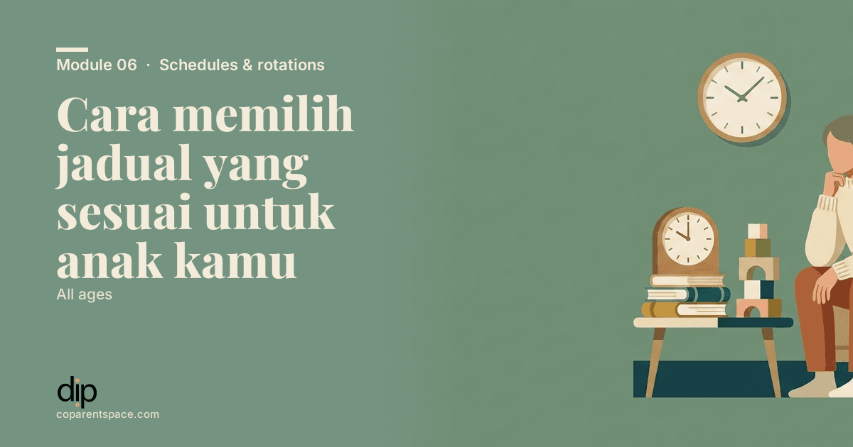 Cara memilih jadual yang sesuai untuk anak kamu