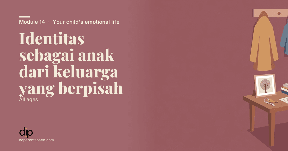 Identitas sebagai anak dari keluarga yang berpisah