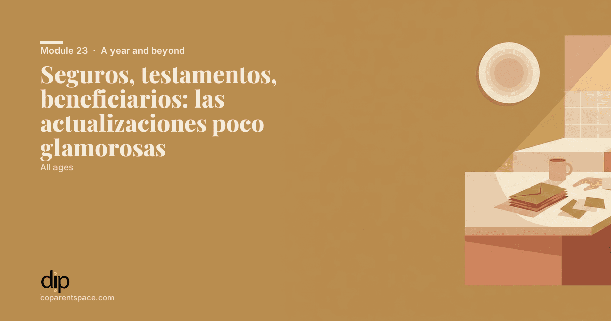 Seguros, testamentos, beneficiarios: las actualizaciones poco glamorosas