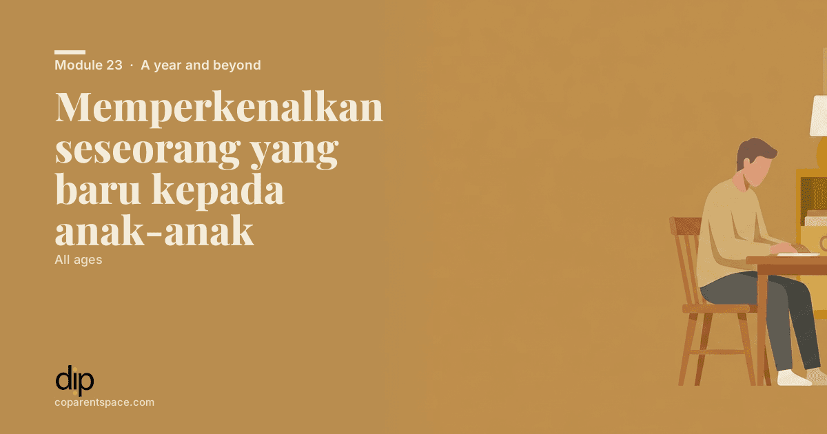 Memperkenalkan seseorang yang baru kepada anak-anak