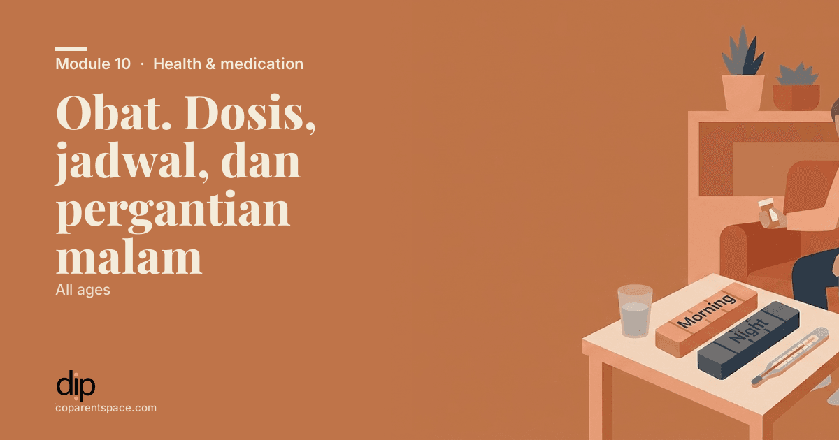 Obat. Dosis, jadwal, dan pergantian malam
