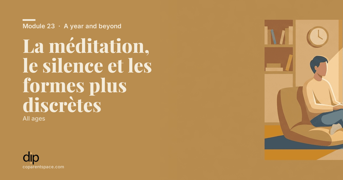 La méditation, le silence et les formes plus discrètes