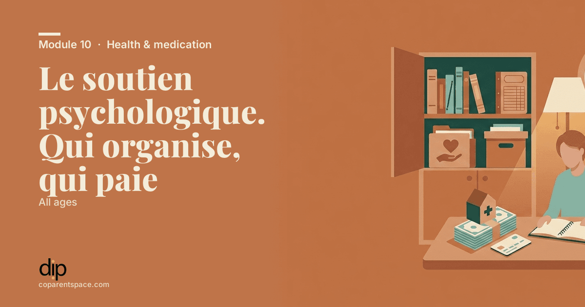Le soutien psychologique. Qui organise, qui paie