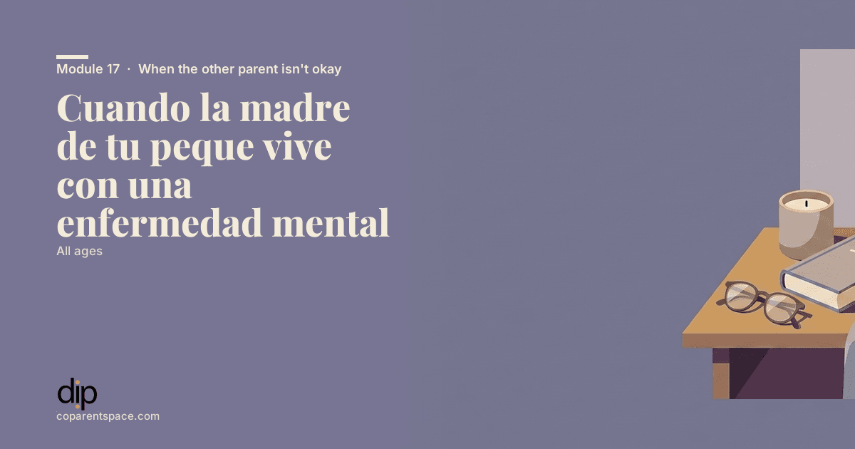 Cuando la madre de tu peque vive con una enfermedad mental