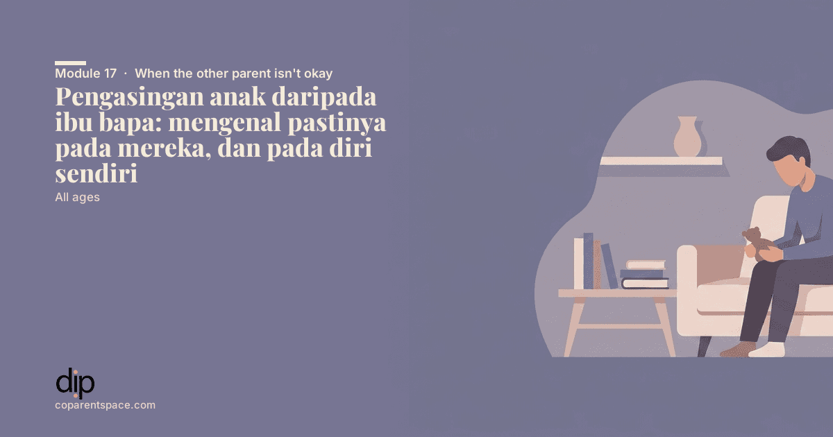 Pengasingan anak daripada ibu bapa: mengenal pastinya pada mereka, dan pada diri sendiri