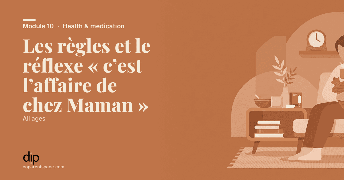 Les règles et le réflexe « c’est l’affaire de chez Maman »