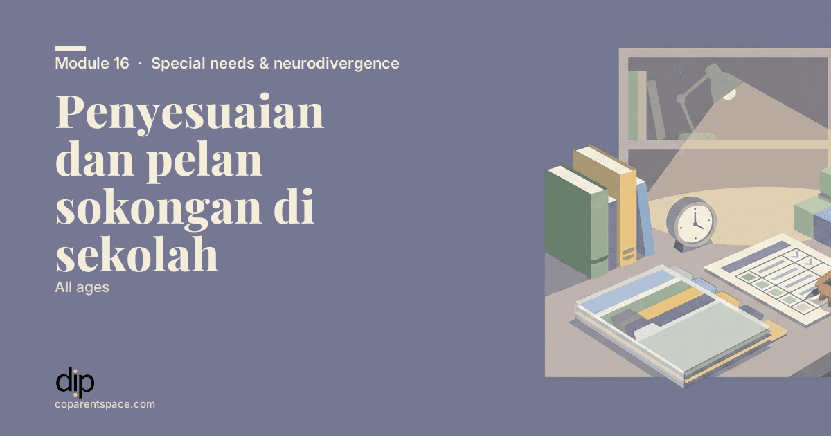 Penyesuaian dan pelan sokongan di sekolah