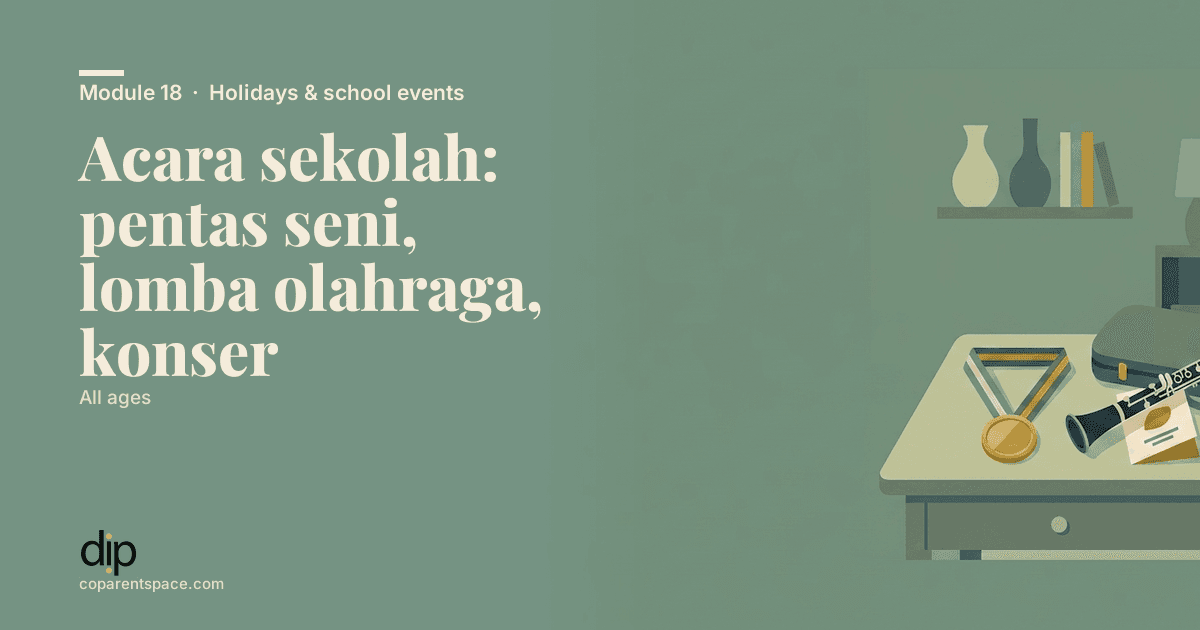 Acara sekolah: pentas seni, lomba olahraga, konser