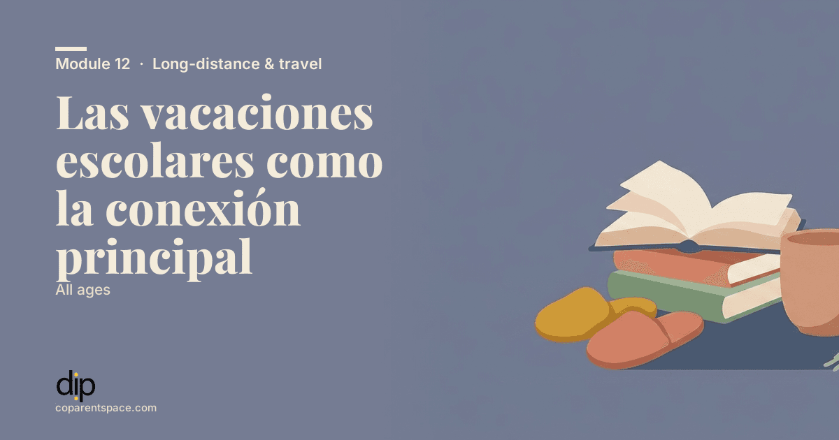 Las vacaciones escolares como la conexión principal