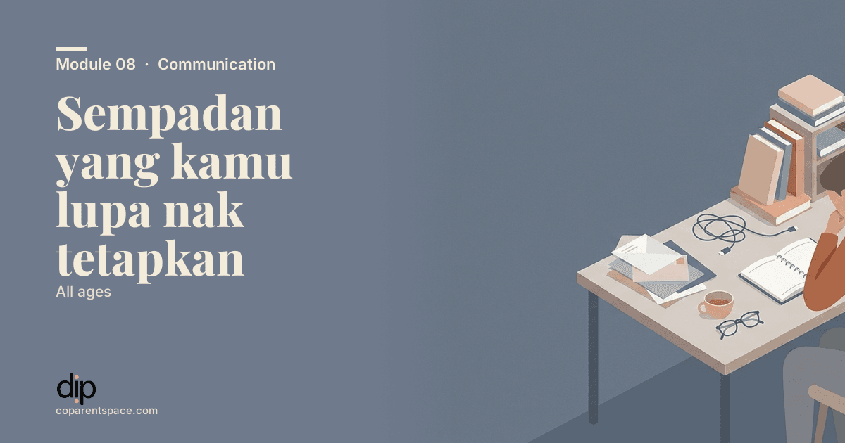 Sempadan yang kamu lupa nak tetapkan