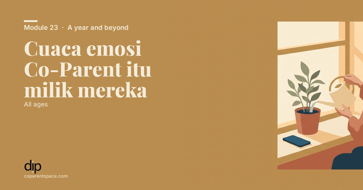 Cuaca emosi Co-Parent itu milik mereka