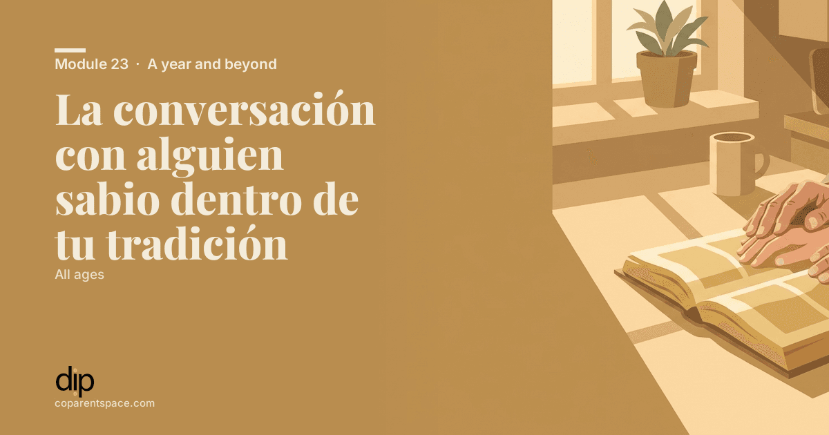La conversación con alguien sabio dentro de tu tradición
