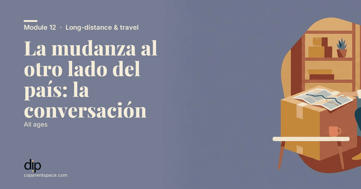 La mudanza al otro lado del país: la conversación