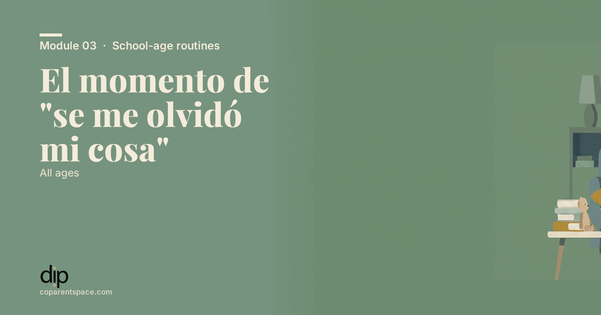 El momento de "se me olvidó mi cosa"