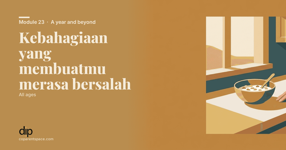 Kebahagiaan yang membuatmu merasa bersalah