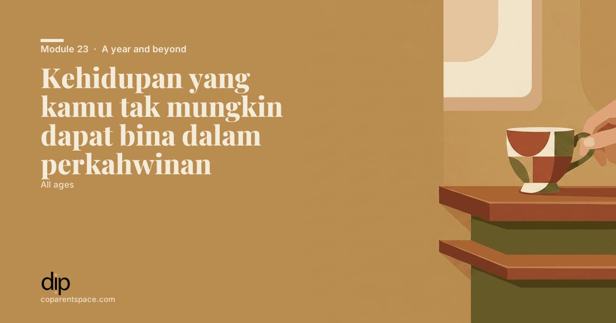 Kehidupan yang kamu tak mungkin dapat bina dalam perkahwinan