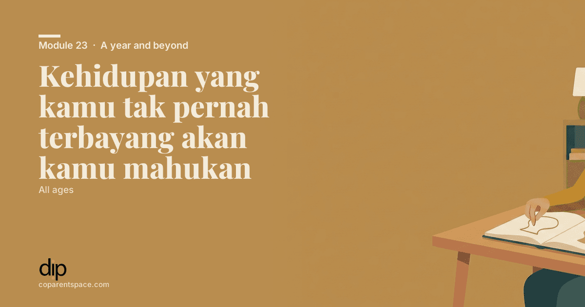 Kehidupan yang kamu tak pernah terbayang akan kamu mahukan
