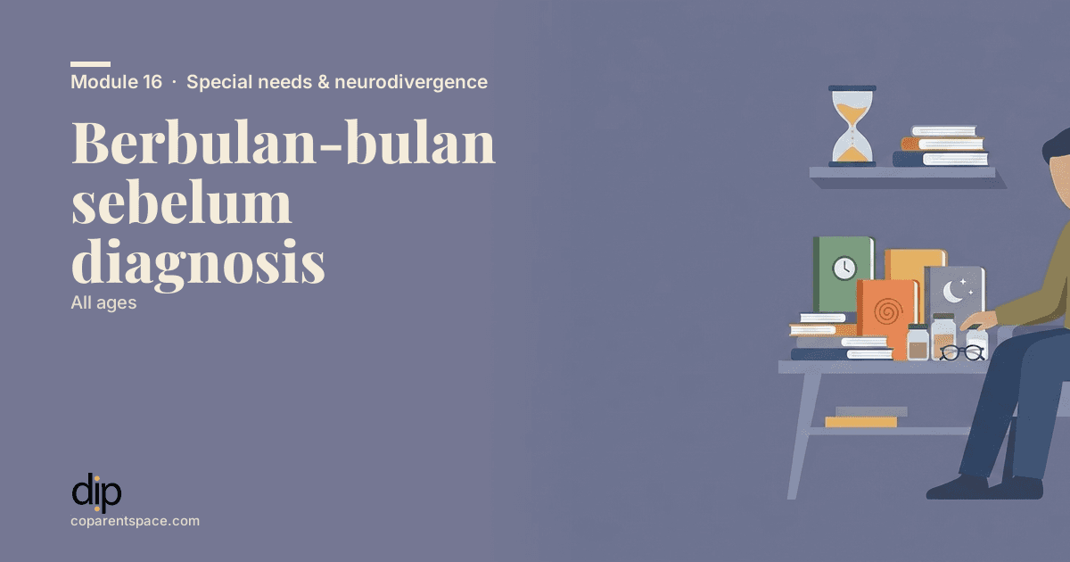 Berbulan-bulan sebelum diagnosis