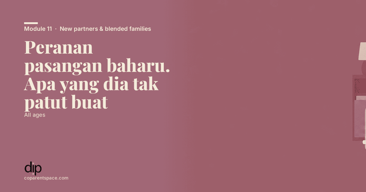 Peranan pasangan baharu. Apa yang dia tak patut buat