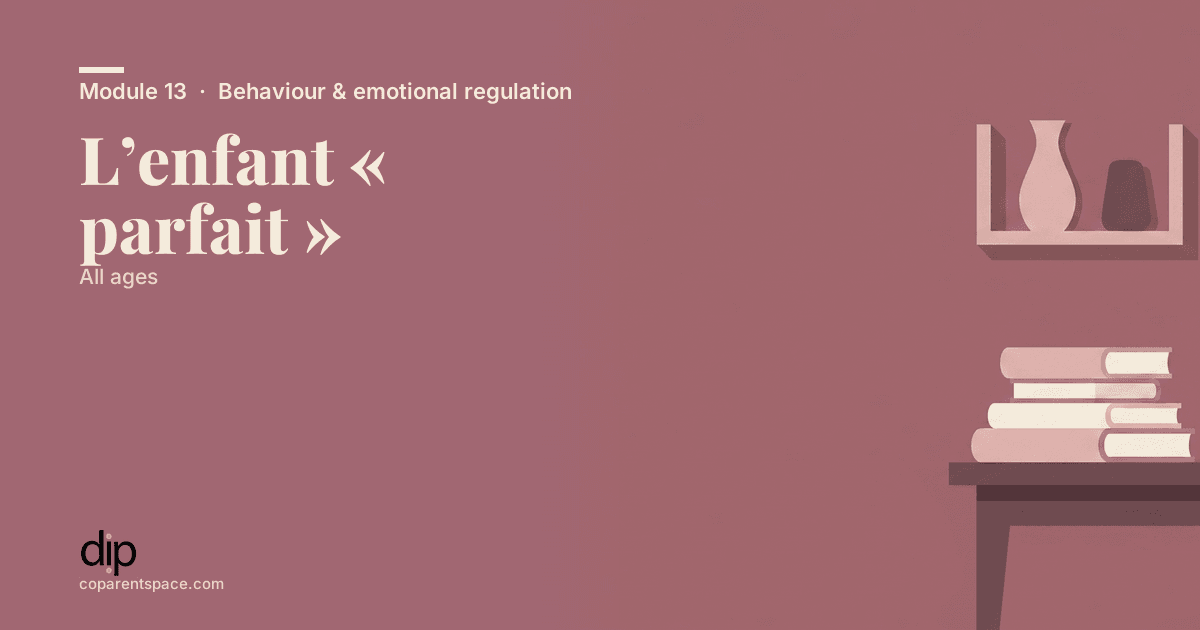 L’enfant « parfait »