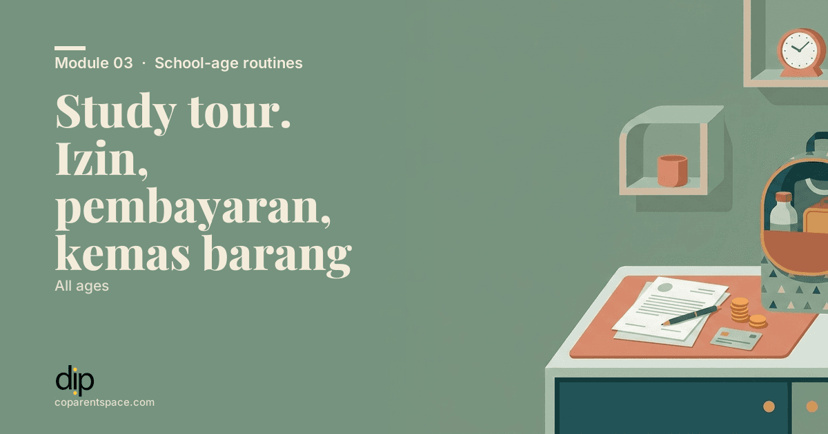 Study tour. Izin, pembayaran, kemas barang