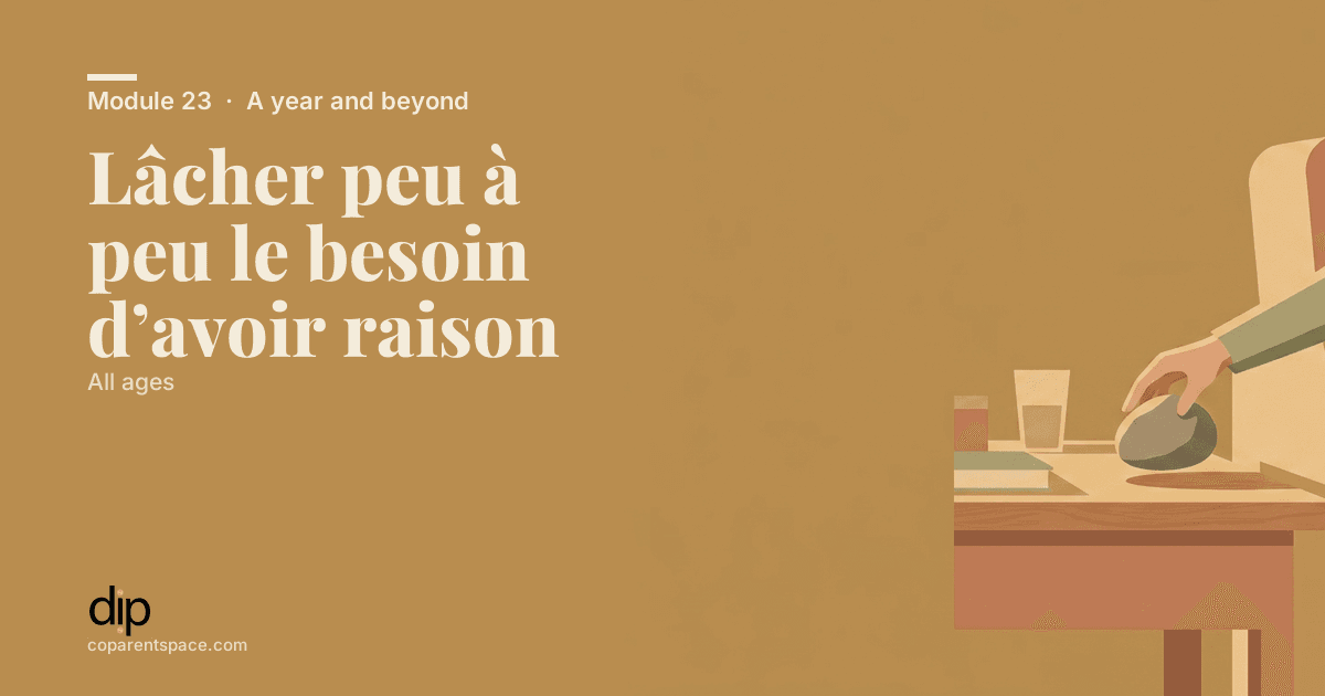 Lâcher peu à peu le besoin d’avoir raison