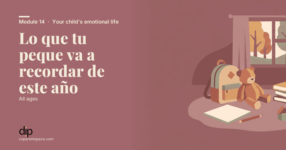 Lo que tu peque va a recordar de este año