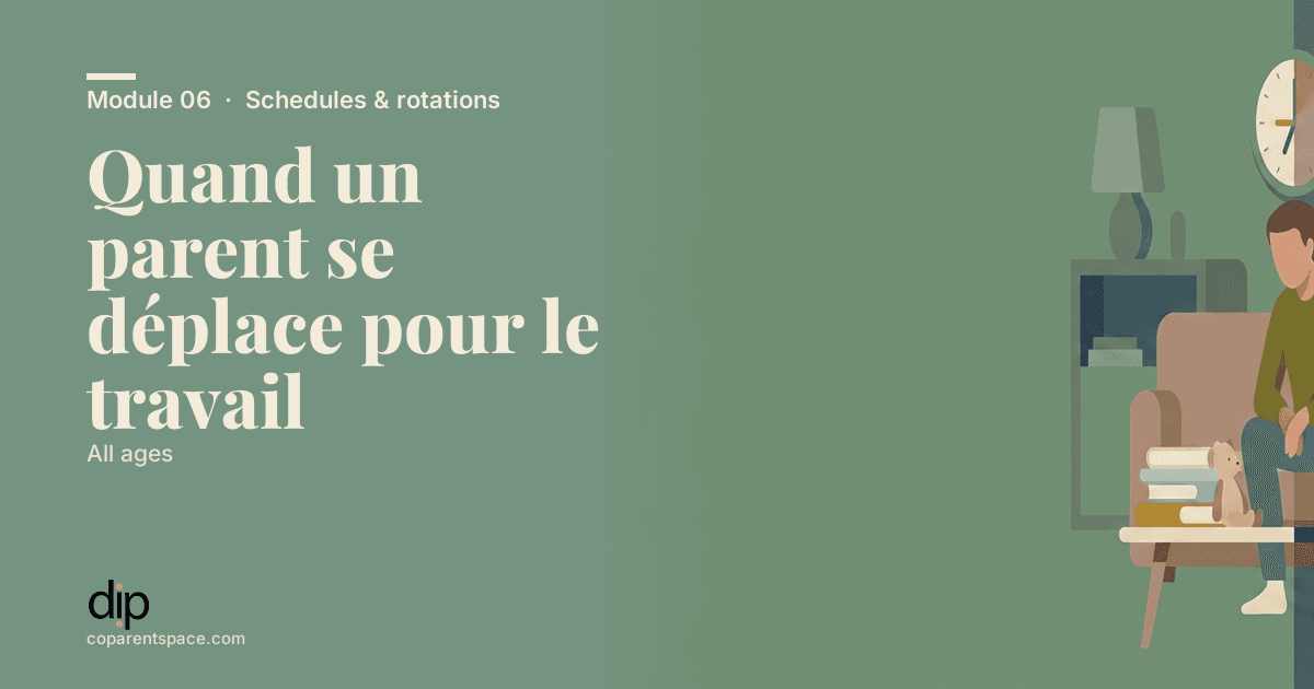 Quand un parent se déplace pour le travail