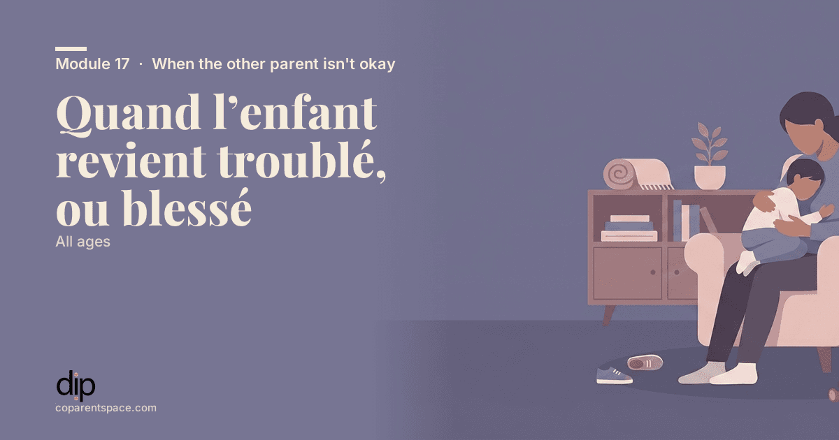 Quand l’enfant revient troublé, ou blessé