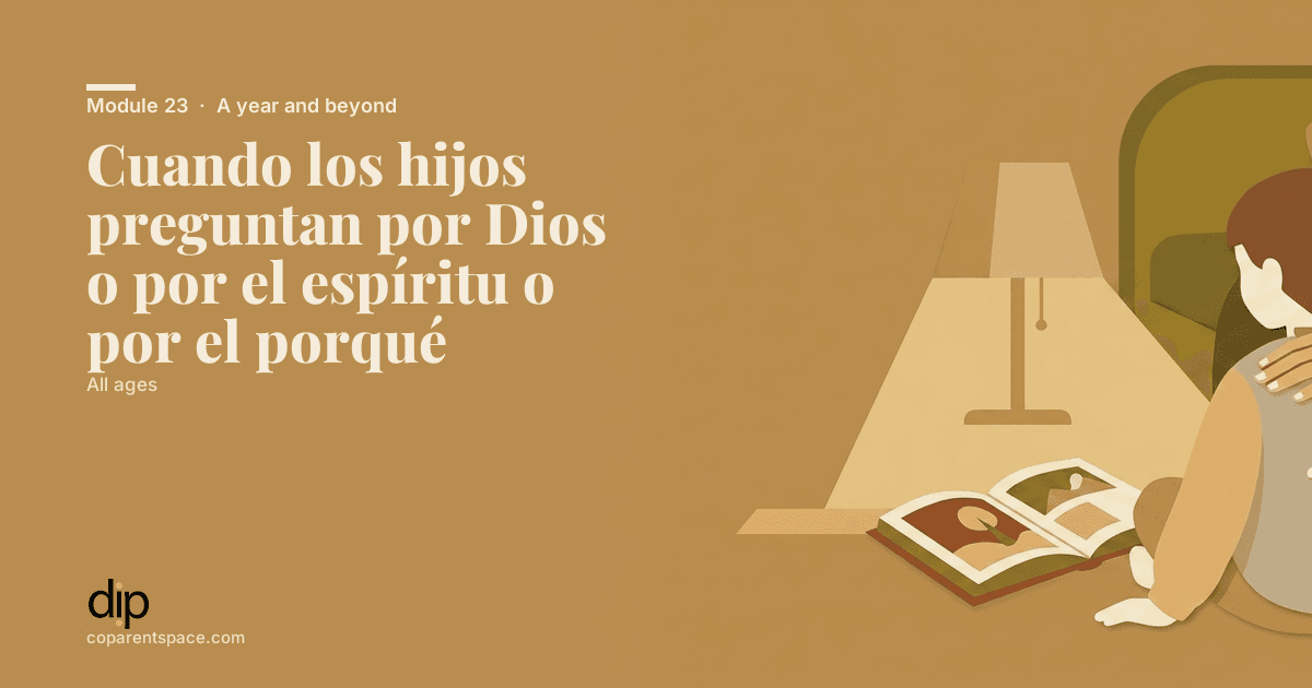 Cuando los hijos preguntan por Dios o por el espíritu o por el porqué