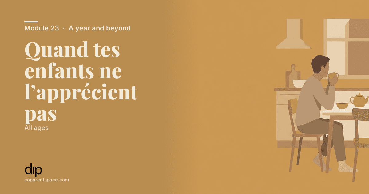 Quand tes enfants ne l’apprécient pas