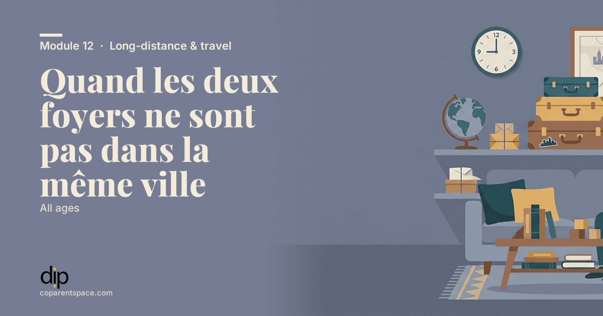 Quand les deux foyers ne sont pas dans la même ville