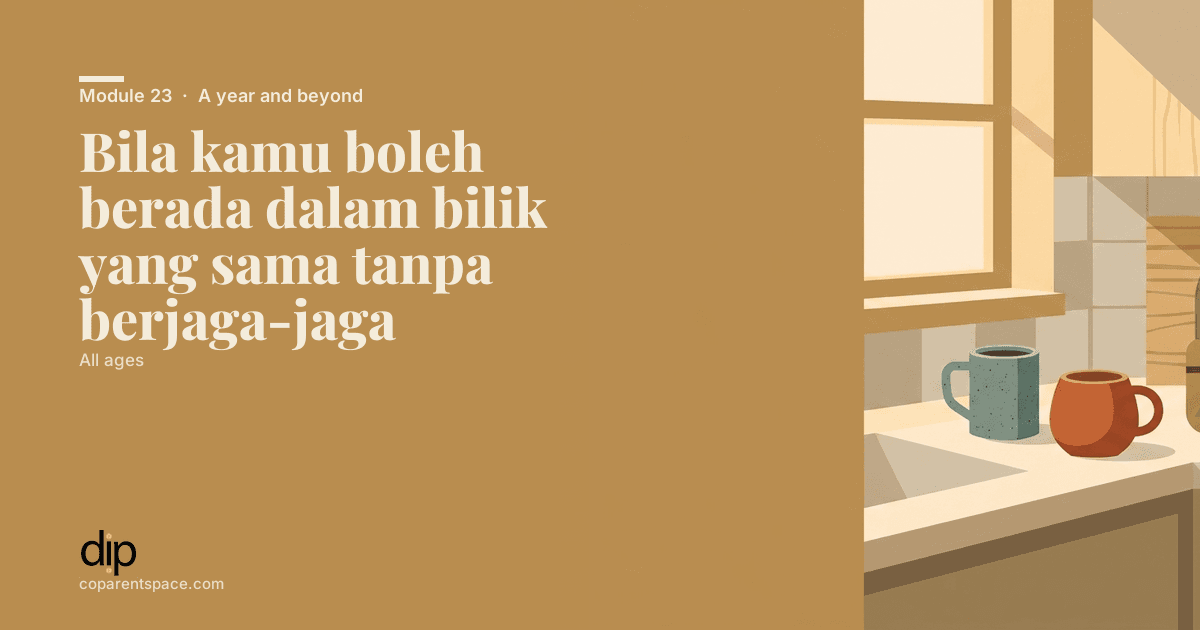 Bila kamu boleh berada dalam bilik yang sama tanpa berjaga-jaga