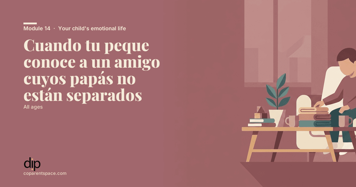 Cuando tu peque conoce a un amigo cuyos papás no están separados