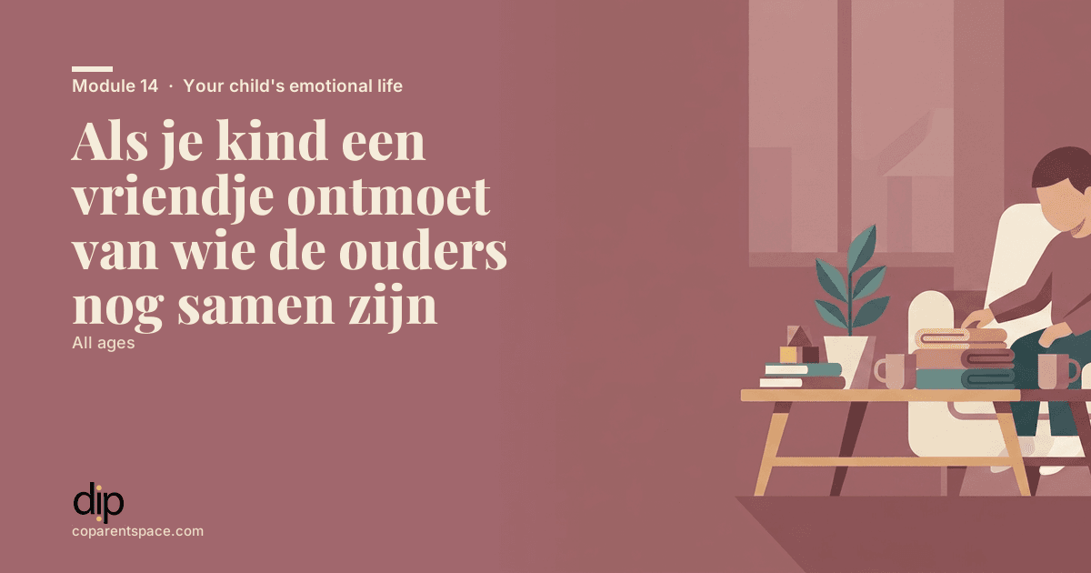 Als je kind een vriendje ontmoet van wie de ouders nog samen zijn