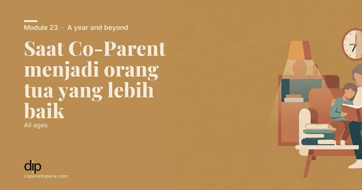 Saat Co-Parent menjadi orang tua yang lebih baik