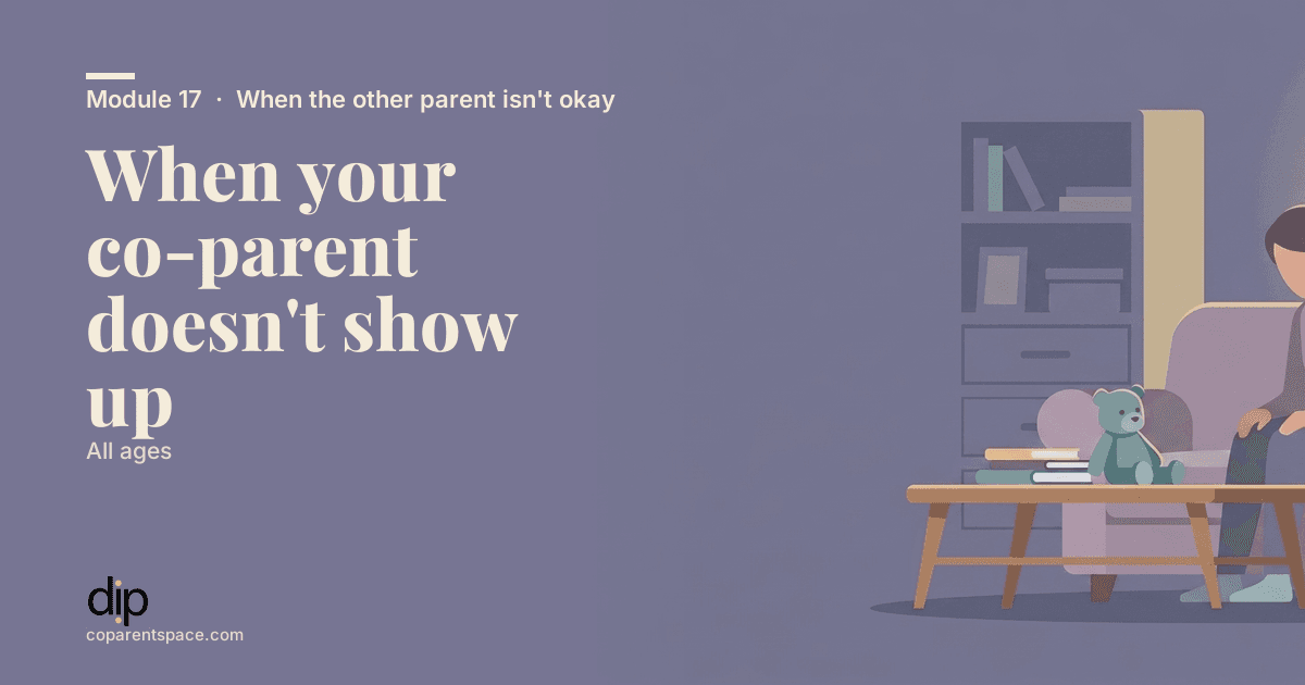 When your co-parent doesn't show up