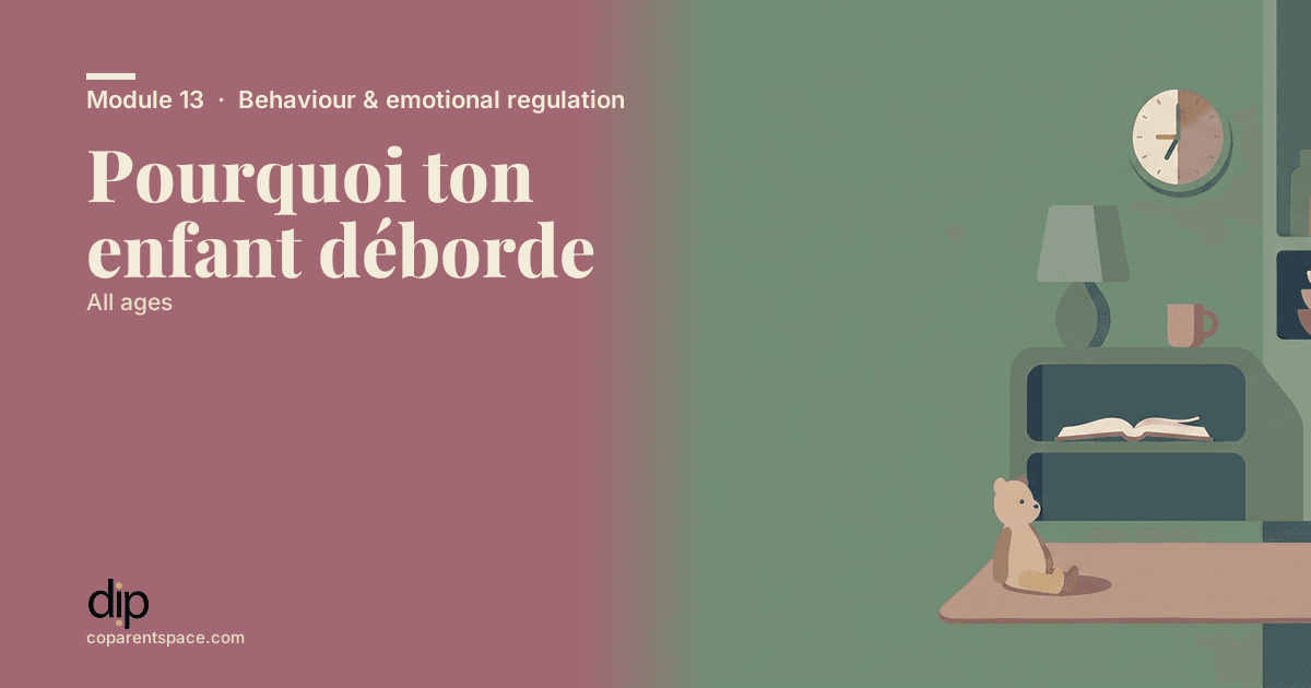 Pourquoi ton enfant déborde