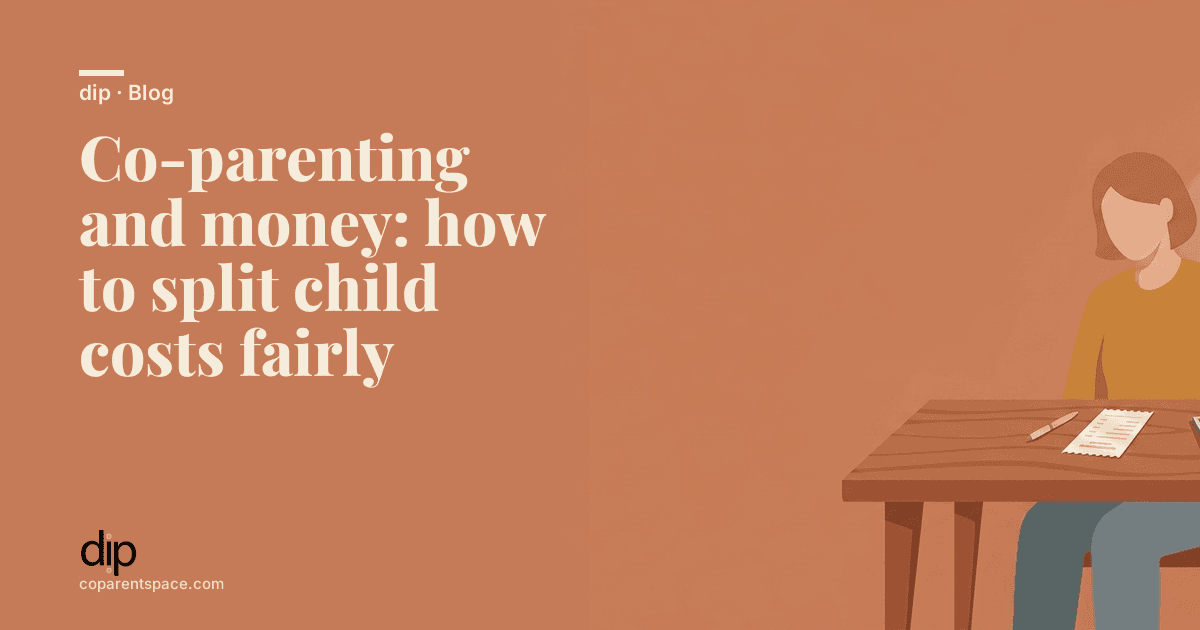 Co-parenting and money: how to split child costs fairly